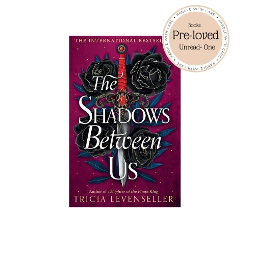 The Shadows Between Us